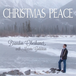 CHRISTMAS PEACE – Brandon Oberhamer, saxophonist